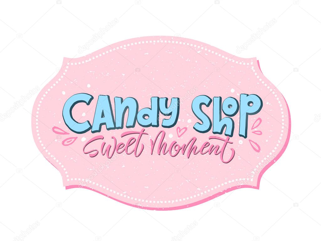 Candy shop lettering logo label or emblem for your design in hand drawn style. Vector illustration, EPS 10.