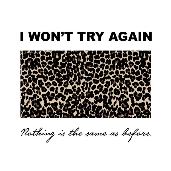 Slogan. Tee Print with slogan. Typography for t shirt. T-shirt slogan text. for T-shirt printing design and various jobs. Fashion slogan graphic for t-shirt. Calligraphy typography graphic design. 