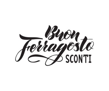 El alıntı mutlu (Buon) Ferragosto Satılık (sconti), İtalyanca dil harflerle yazılı. Vektör çizim. Tasarım konsepti İtalyan yaz tatili için. Afiş, baskı, poster, kartpostal, el ilanı, arka plan