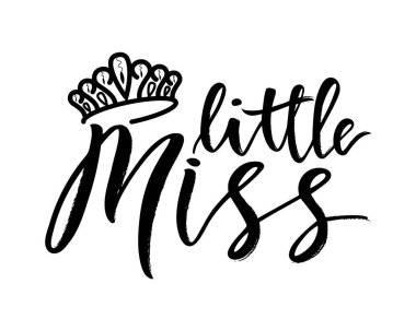 Hand lettring of phrase little miss with diadem. clipart