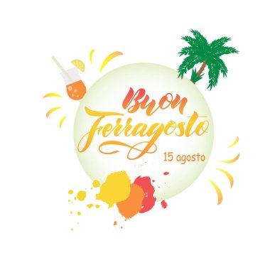 El yazılı teklif mutlu Buon Ferragosto yazı. İtalyanca dil. Vektör çizim. Tasarım konsepti İtalyan yaz tatili için. Afiş, baskı, poster, kartpostal, el ilanı, arka plan