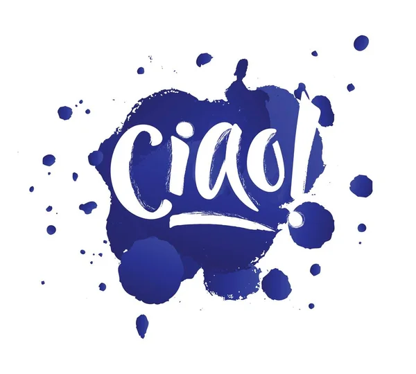 Hand lettering of the word Hello, CIAO italian language, on watercolor blue splash. — Stock Vector