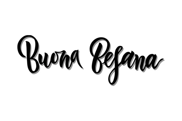 Hand Written Brush Lettering Phrase Buona Befana Meaning Happy Epiphany — Stock Vector