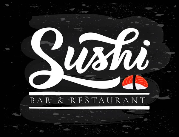 Sushi bar and restaurant hand lettering modern calligraphy on chalkboard, emblem of Japanese food with icon shape of sushi, roll and sticks.Vector logo