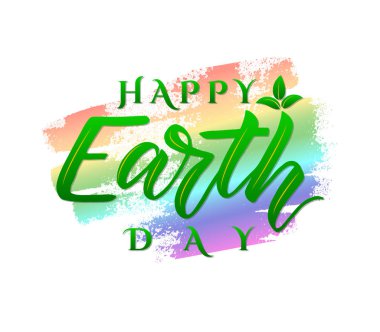 Vektör poster mutlu Dünya günü. El yazı renkli sulu boya spot. Ekoloji kavramı.