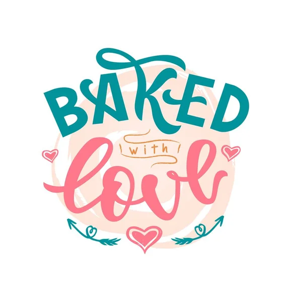 Baked with love hand lettering. Typographic design isolated on watercolor spot circle background. Vector illustration. — Stock Vector