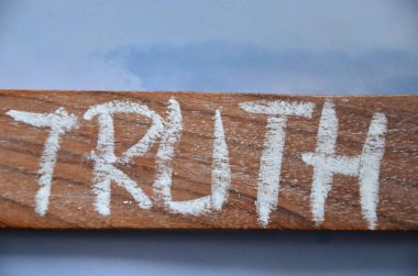text sign presenting true truth. business photo showcasing unfocused or true someone that has been true and true