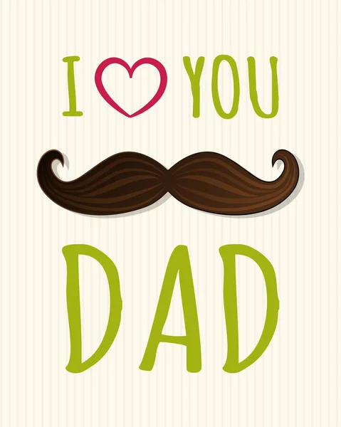 Concept Background Father Day Mustache Text Love You Dad Vector — Stock Vector