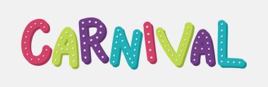 Karnaval - sağlar kutlamak. Renkli elle çizilmiş metin. Vektör