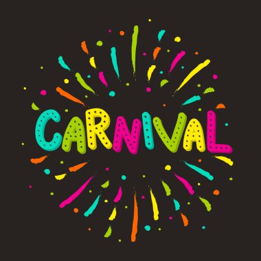 Karnaval - sağlar kutlamak. Renkli metin fireworks ile. Vektör