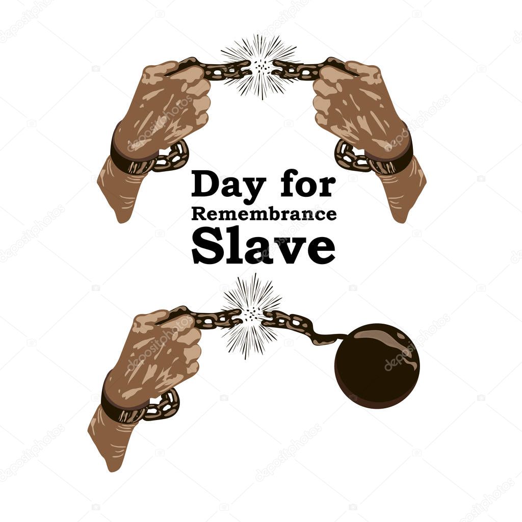 Concept on Day for the abolition of Slavery. Hands with broken chain, vector