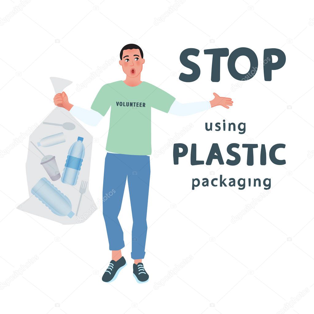 The volunteer urges people to stop using plastic 