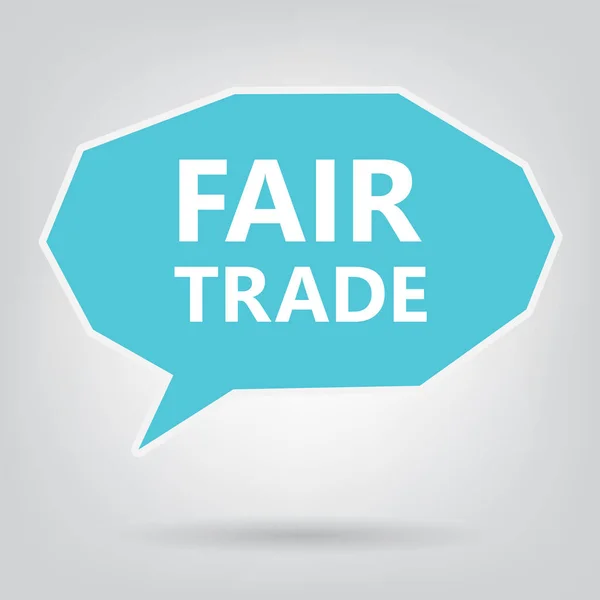 Fair Trade Written Speech Bubble Vector Illustration — Stock Vector