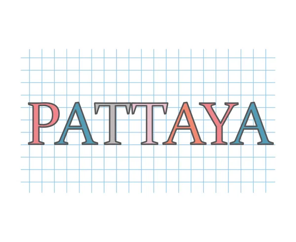 Pattaya Wort Auf Kariertem Papier Textur Vektor Illustration — Stockvektor