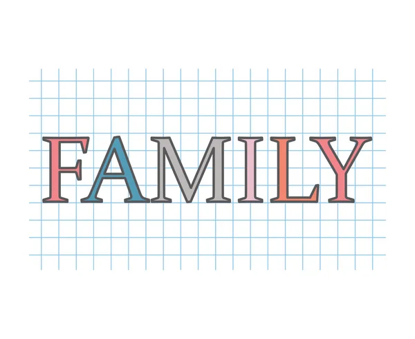 Familj Ordet Rutiga Papper Textur Vektor Illustration — Stock vektor