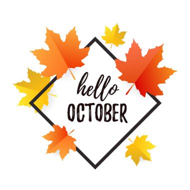 Düz tarzı renkli yaprakları ile çizilmiş bir sonbahar tipografi poster el. Vektör çizim Merhaba Ekim için tebrik kartları, davetiyeler. Mevsimlik çerçeve, sınır Satılık, web afiş şablon