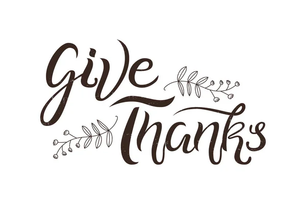Typographie Thanksgiving Donnez Grâce Lettrage Dessiné Main Avec Des Éléments — Image vectorielle