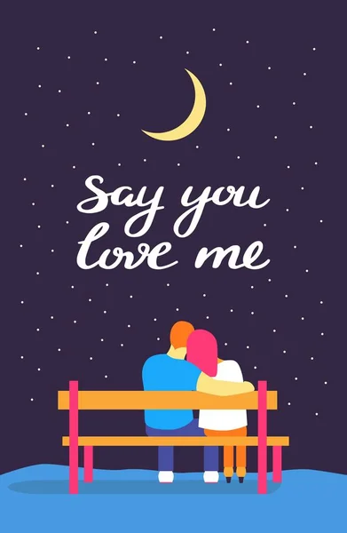 Silhouette romantique de couple amoureux assis sur un banc sous le ciel nocturne. Dis que tu m'aimes typographie dessinée à la main affiche de lettrage, carte postale. Illustration vectorielle pour Happy Valentines Day, invitations de mariage — Image vectorielle