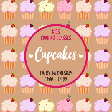 Cupcakes tipografi poster şekerli tatlı desen arka plan ile. Yemek dersleri, okul, dersler, çocuk poster için sınıflar. Invitational vektör çizim. Mutfak ana ders programı