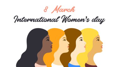 Uluslararası Kadınlar Günü. Vektör çizim farklı kadınlarla birlikte. Özgürlük, bağımsızlık, eşitlik için mücadele