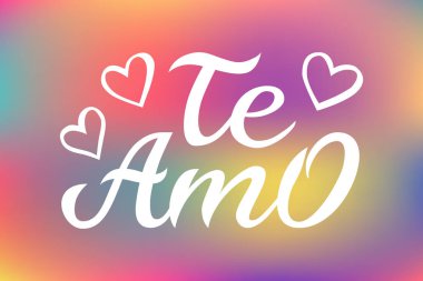 Elle çizilmiş tipografi te amo harfi. Te amo - Seni İspanyolca, romantik dekoratif harflerle seviyorum. Vektör Sevgililer günü kartı, poster, t-shirt baskı arka plan