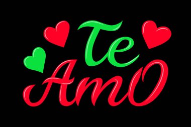 Elle çizilmiş tipografi te amo harfi. Te amo - Seni İspanyolca, romantik dekoratif harflerle seviyorum. Vektör Sevgililer günü kartı, poster, t-shirt baskı arka plan