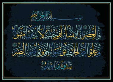 Kur'an-ı Kerim ve Sura Asr islam hat. Zaman 