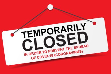 Covid-19 koronavirüs salgını taşıyıcısının yayılmasını önlemek için geçici olarak kapatıldı. Kapı işareti, çıkartma, dükkan açmak için lazer kesimi