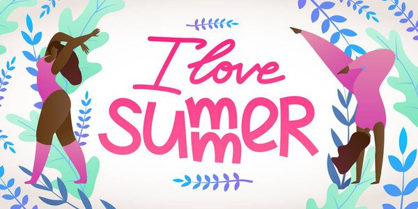 Приглашение в Йогу, надпись I Love Summer. Векторная Графика