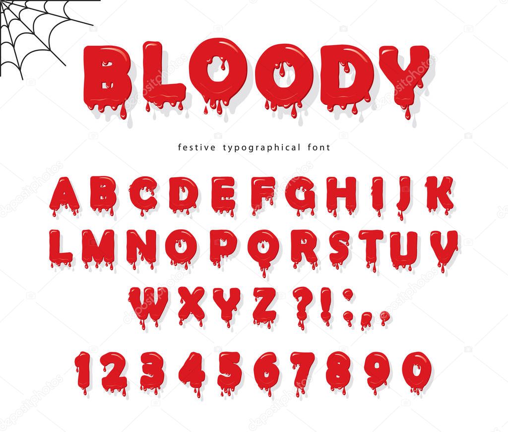 Halloween blood font. Abc bright red liquid letters and numbers. For banners, posters
