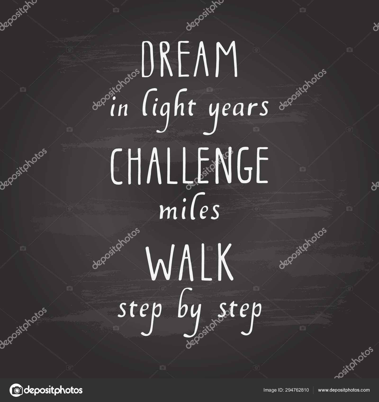 Hand Drawn Vector Lettering Inspirational Quote Shakespeare Citation On Chalkboard Dream In Light Years Challenge Miles Walk Step By Step Vector Image By C Cutelittlethings Vector Stock 294762810