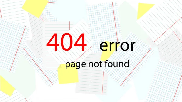 站点上的服务消息。错误 404-找不到页面。在背景上散落的纸。向量. — 图库矢量图片