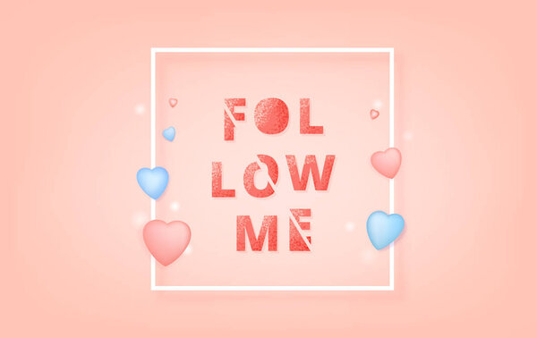 Follow me quote with sliced text style. Grainy effect. Template for social media. Vector illustration.
