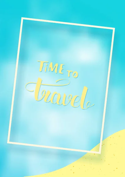 Time Travel Banner Sunny Beach Decoration Handwritten Lettering Template Holiday — Stock Vector