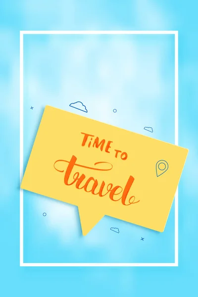 Hora Viajar Banner Fundo Decorativo Nuvem Bolha Fala Letras Manuscritas — Vetor de Stock