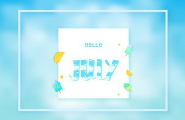 Temmuz afiş rame ve bulutlu arka plan ile Merhaba. Yazı el yazısı. Vektör çizim.