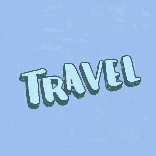 Reiseplakat Dekorativ Strukturierter Hintergrund Und Handgeschriebene Schrift Vorlage Für Reisedesign — Stockvektor