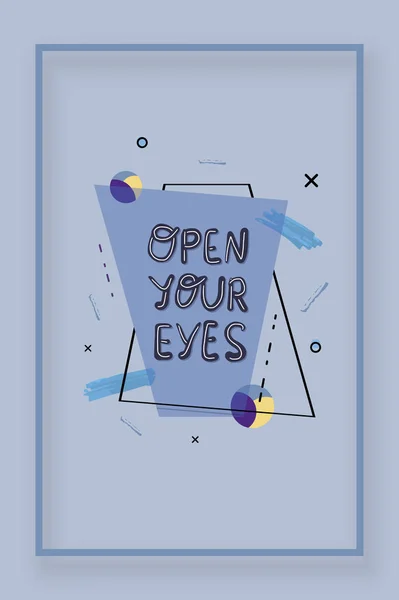 Abre tus ojos con letras decorativas . — Vector de stock