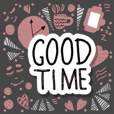 İyi zaman vektör yazı el yazısı.