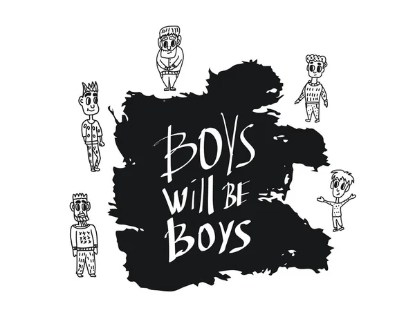 Les garçons seront des citations de garçons. Illustration vectorielle . — Image vectorielle
