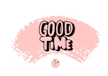 İyi zaman vektör yazı el yazısı.