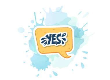 Etiket yazı Evet. Vektör rengi çizim.