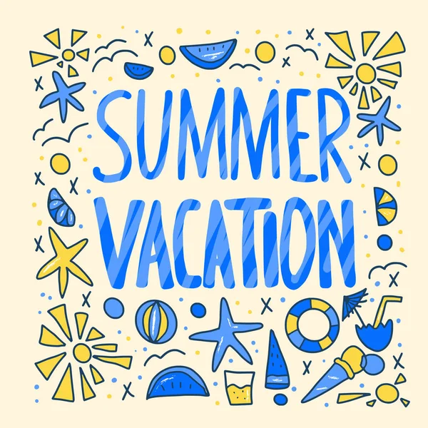 Summer vacation quote. Vector color illustration.