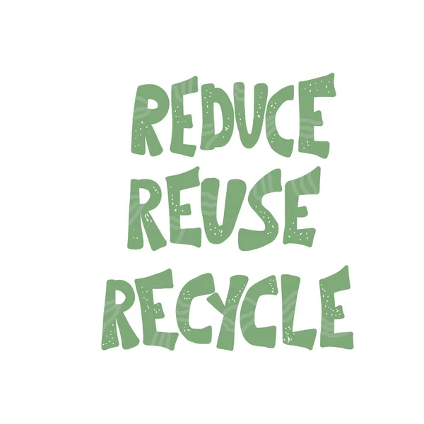 Csökkentse újra Recycle fogalmát. Vektorszöveg-kialakítás. — Stock Vector