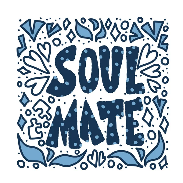 Soulmate teklif tasarım. Vektör rengi stilize metin.