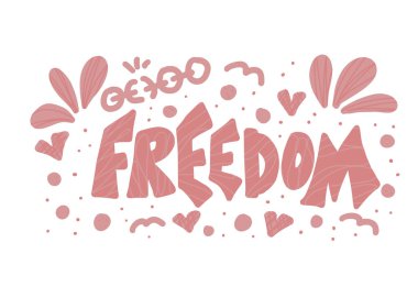 Özgürlük alıntısı. Vektör kavramı desing sözcük.