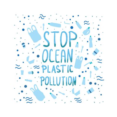 Okyanus plastik kirliliğini durdurun. Vektör stilize metin