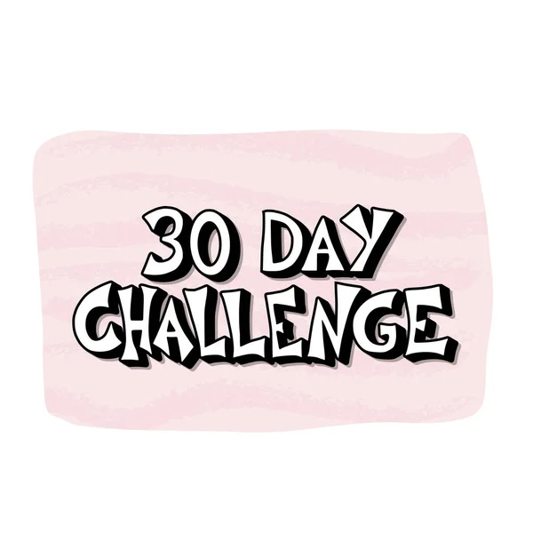 30 gün meydan okuma metin. Vektör el çizilmiş teklif.
