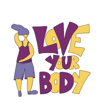 Vücut cümleni izole et. Şirin bir kadın ve stilize bir slogan. Güzel bir kızdan ilham verici olumlu bir alıntı. Kadın karakter ve harfler. Vektör renk illüstrasyonu.