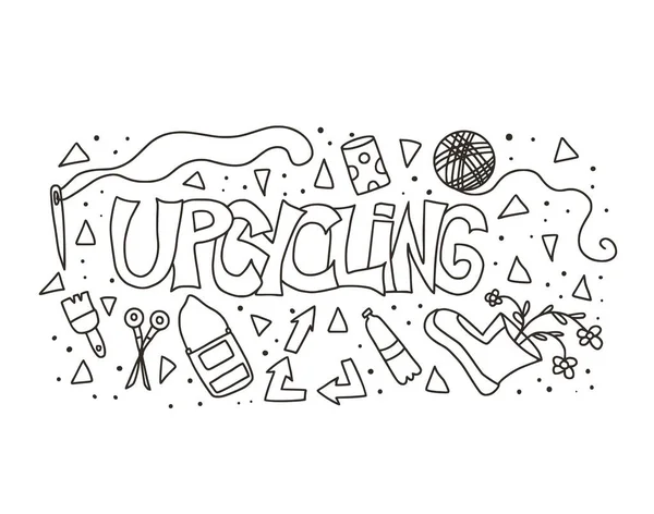 Upcycling Texto Dibujado Mano Letras Emblema Reutilización Upcycle Hecho Mano — Vector de stock